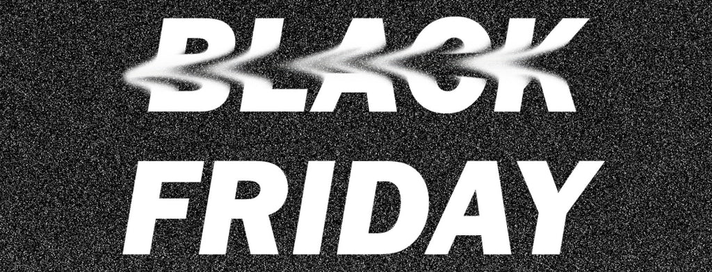 Let's Talk About Black Friday.